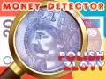 ເກມ Money Detector Polish Zloty