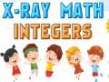 ເກມ X-Ray Math Integer