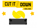 ເກມ Cut It Down Online