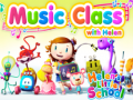 ເກມ Helen's little school Music Class with Helen