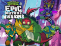 ເກມ Rise of theTeenage Mutant Ninja Turtles Epic Mutant Missions 