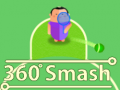 ເກມ 360 Smash