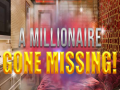 ເກມ A Millionaire Gone Missing 