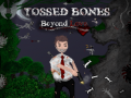 ເກມ Tossed Bones: Beyond Love