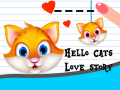 ເກມ Hello Cats Love Story