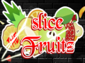 ເກມ Slice the Fruitz