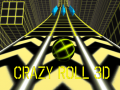 ເກມ Crazy Roll 3d