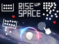 ເກມ Rise Up Space