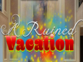 ເກມ A Ruined Vacation