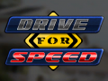 ເກມ Drive for Speed
