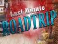ເກມ Last minute Roadtrip