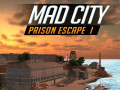 ເກມ Mad City Prison Escape I