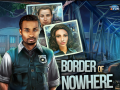 ເກມ Border of Nowhere