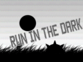 ເກມ Run In The Dark 