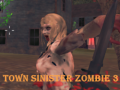 ເກມ Town Sinister Zombie 3