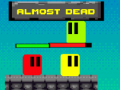 ເກມ Almost Dead