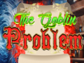 ເກມ The Goblin Problem