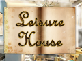 ເກມ Leisure House
