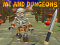 ເກມ Me and Dungeons