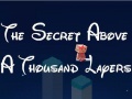ເກມ The Secret Above A Thousand Layers