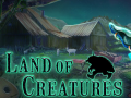 ເກມ Land of Creatures