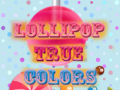 ເກມ Lollipop True Colors