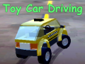 ເກມ Toy Car Driving
