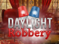 ເກມ Daylight Robbery