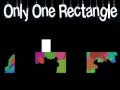 ເກມ only one rectangle