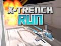 ເກມ X-Trench Run