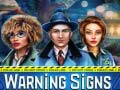 ເກມ Warning Signs
