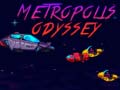ເກມ Metropolis Odyssey
