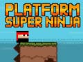 ເກມ Platform Super Ninja 