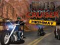 ເກມ Moto Cruiser Highway