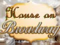 ເກມ House on Broadway