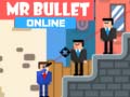 ເກມ Mr Bullet Online