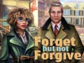 ເກມ Forget but Not Forgive