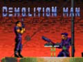 ເກມ Demolition Man 