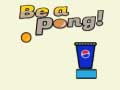 ເກມ Be A Pong!