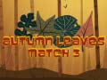 ເກມ Autumn Leaves Match 3