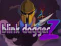 ເກມ Blink Dagger Z