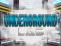 ເກມ Underground Lab