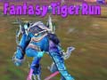 ເກມ Fantasy Tiger Run