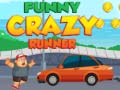 ເກມ Funny Crazy Runner