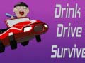 ເກມ Drink Drive Survive