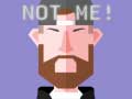 ເກມ Not Me