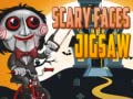 ເກມ Scary Faces Jigsaw  