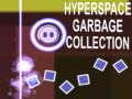 ເກມ Hyperspace Garbage Collection