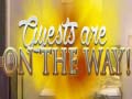 ເກມ Guests are on the Way
