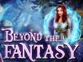 ເກມ Beyond the Fantasy
